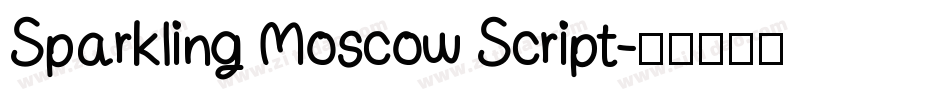 Sparkling Moscow Script字体转换